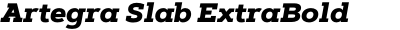 Artegra Slab ExtraBold Italic